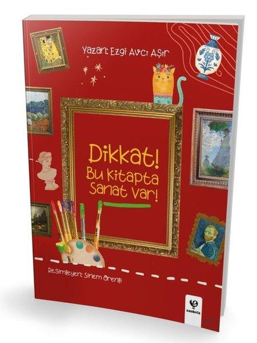 Dikkat! Bu Kitapta Sanat Var! | Sankofa Yayınları (İnce Kapak)