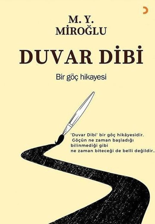 Duvar Dibi - Bir Göç Hikayesi | Cinius (İnce Kapak)
