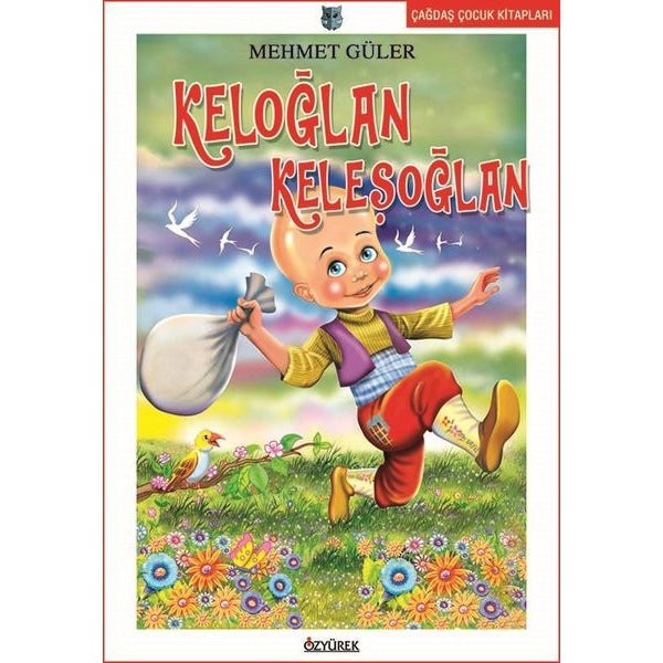 Keloğlan Keleşoğlan | Özyürek Yayınevi (İnce Kapak)