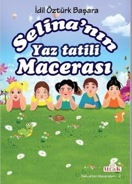 Selina'nın Yaz Tatili Macerası | Ulak Yayıncılık