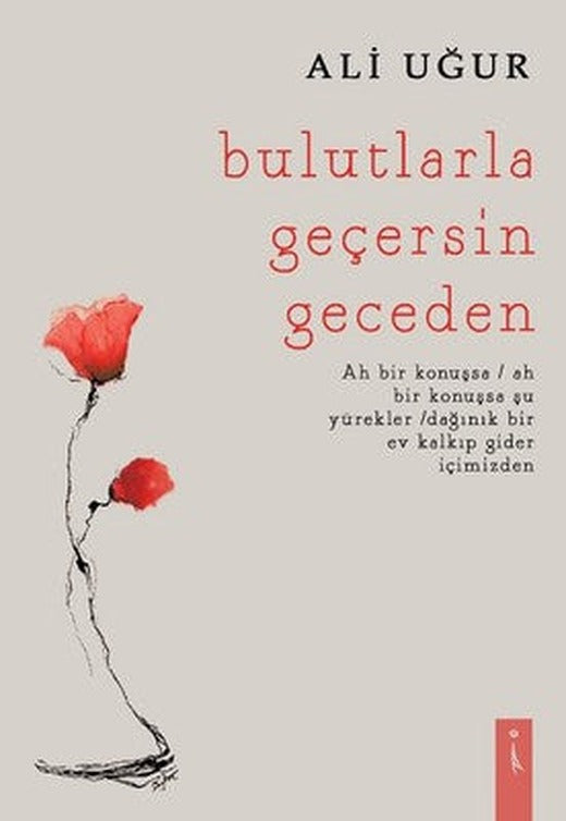 Bulutlarla Geçersin Geceden | İkinci Adam Yayınları