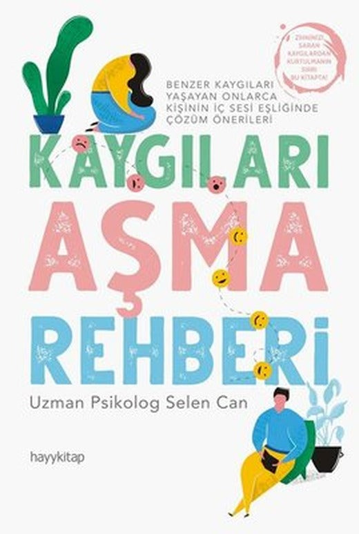 Kaygıları Aşma Rehberi | Hayy Kitap