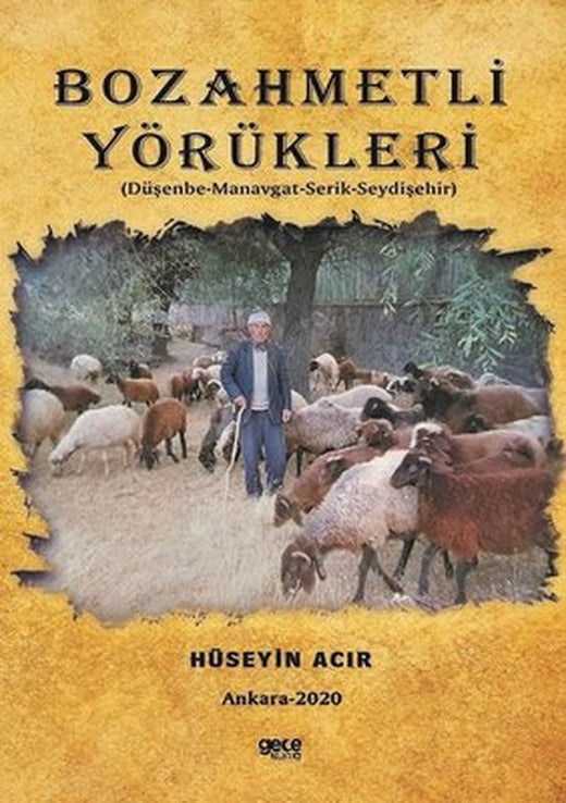 Bozahmetli Yörükleri | Gece Kitaplığı
