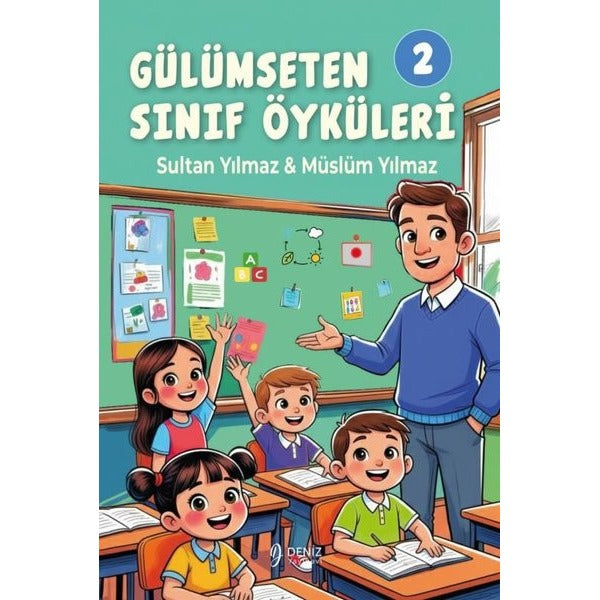 Gülümseten Sınıf Öyküleri 2 | Deniz Yayınevi (İnce Kapak)