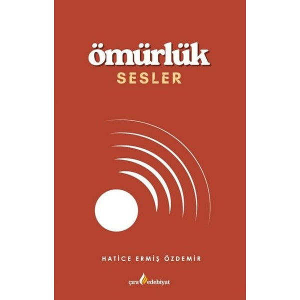 Ömürlük Sesler