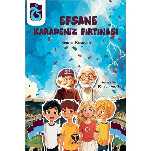 Efsane Karadeniz Fırtınası | Turkuvaz Çocuk (İnce Kapak)