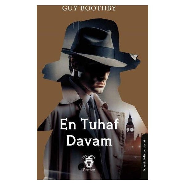 En Tuhaf Davam | Dorlion Yayınları (Ciltsiz)