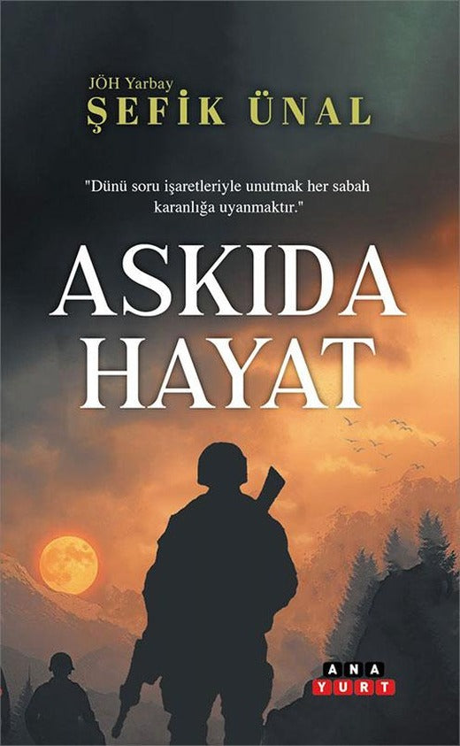 Askıda Hayat - Şefik Ünal - Anayurt Yayınları