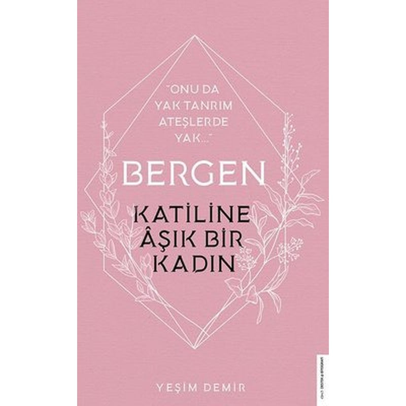 Bergen - Katiline Aşık Bir Kadın | Destek Yayınları