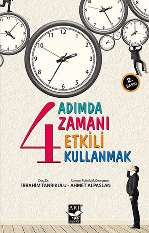 4 Adımda Zamanı Etkili Kullanmak