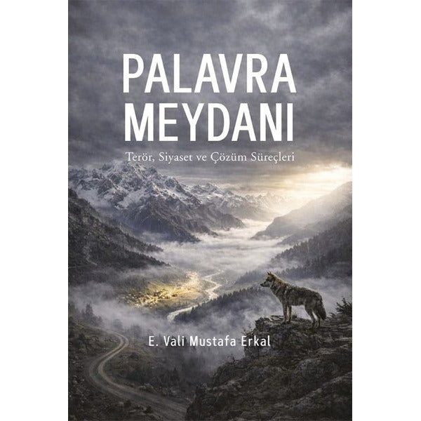 Palavra Meydanı - Terör Siyaset ve Çözüm Süreçleri | İkinci Adam Yayınları (İnce Kapak)