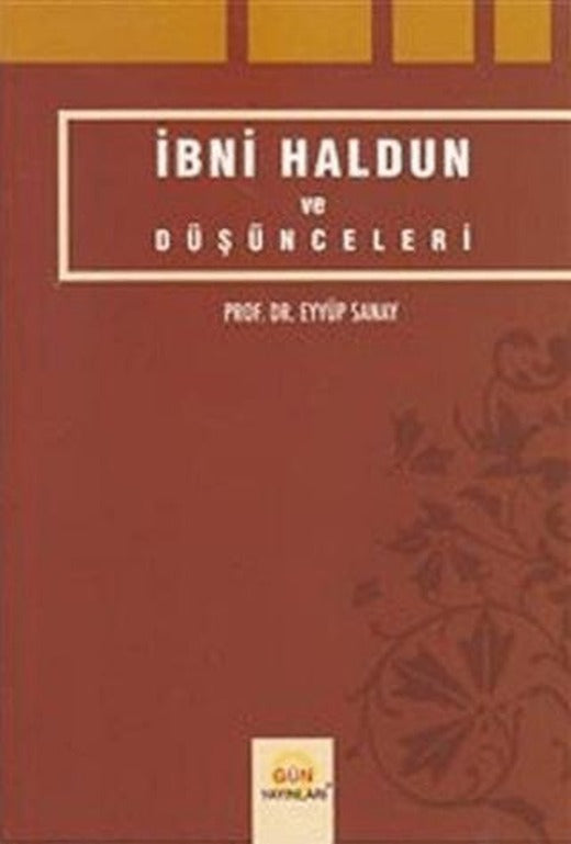İbni Haldun ve Düşünceleri
