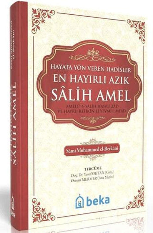 En Hayırlı Azık Salih Amel (Şamua Kağıt)