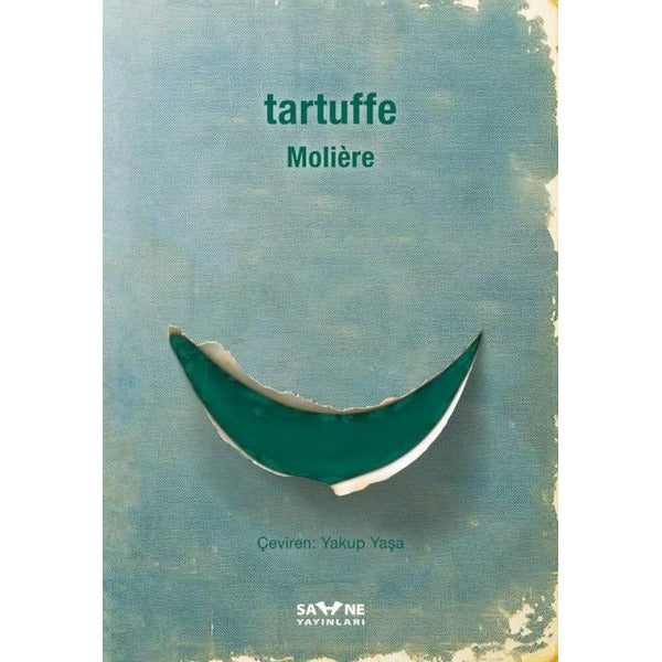 Tartuffe | Sahne Yayınları (İnce Kapak)