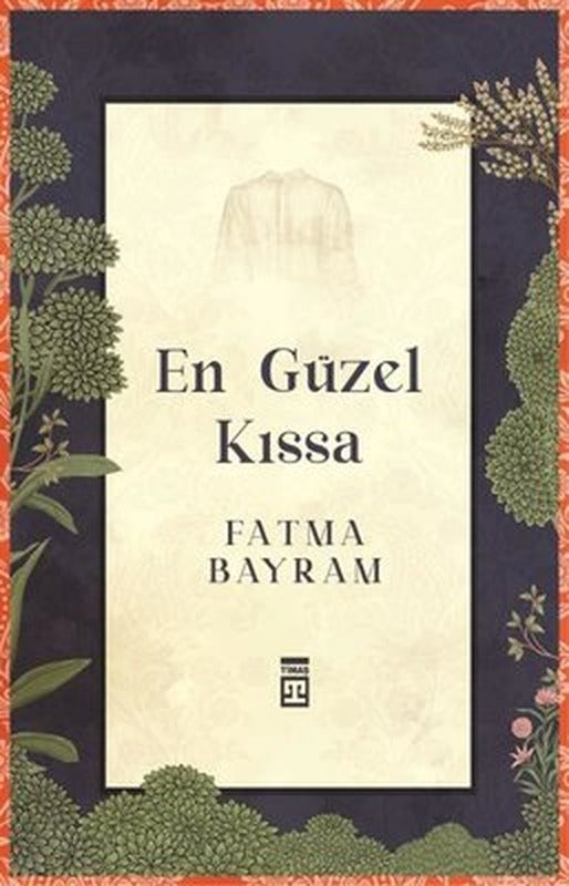 En Güzel Kıssa | Timaş Yayınları