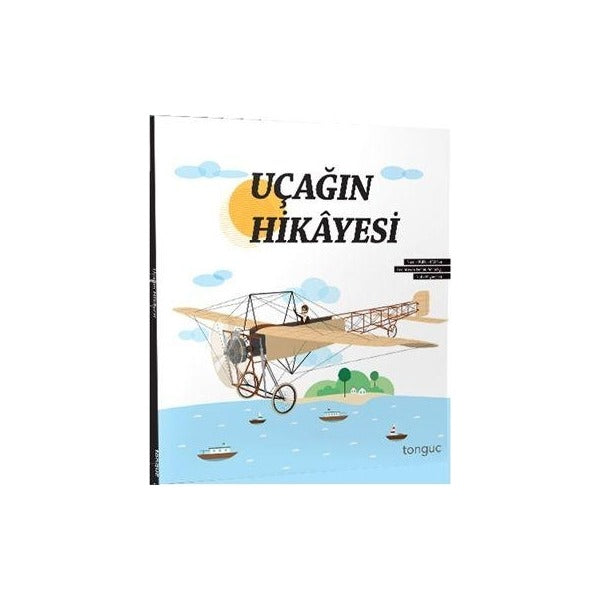 Uçağın Hikayesi