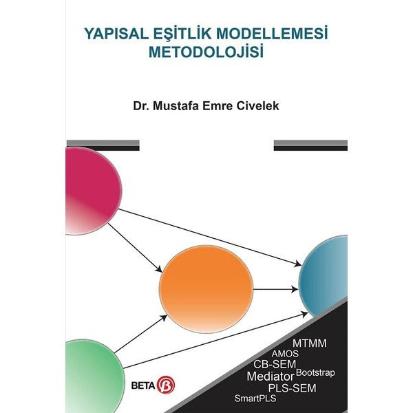 Yapısal Eşitlik Modellemesi Metodolojisi | Beta Yayınevi (Ciltsiz)