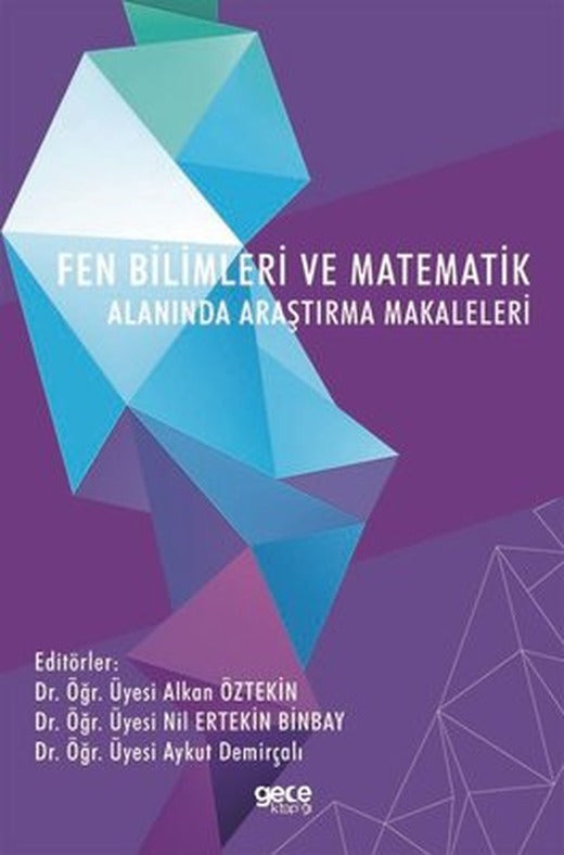 Fen Bilimleri ve Matematik Alanında Araştırma Makaleleri | Gece Kitaplığı