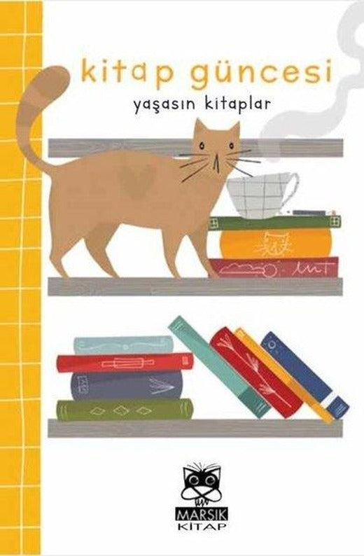 Kitap Güncesi - Yaşasın Kitaplar | Marsık Kitap (İnce Kapak)