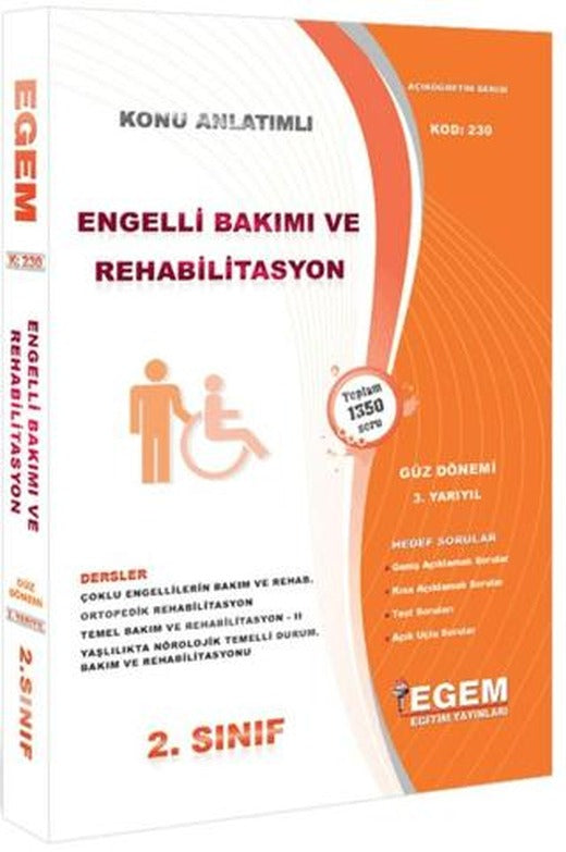 2. Sınıf 3. Yarıyıl Engelli Bakımı ve Rehabilitasyon Konu Anlatımlı Soru Bankası - Kod 230