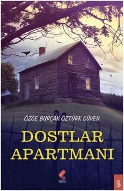 Dostlar Apartmanı | Klaros Yayınları