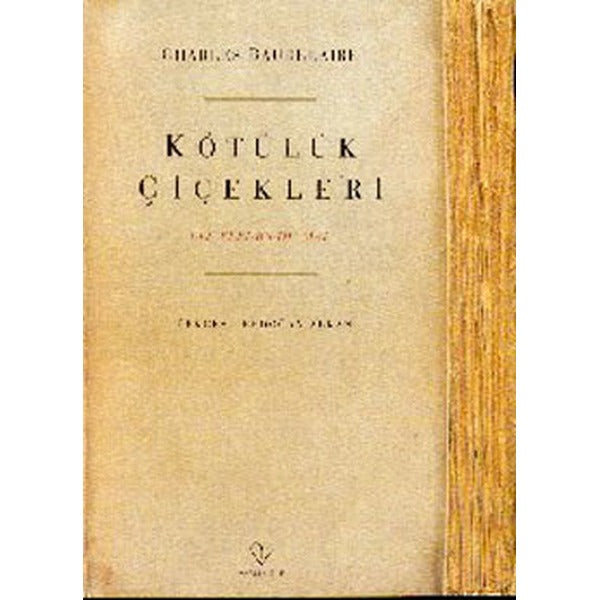 Kötülük Çiçekleri | Varlık Yayınları