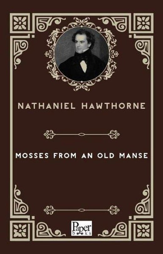 Mosses From An Old Manse | Paper Books (İnce Kapak)