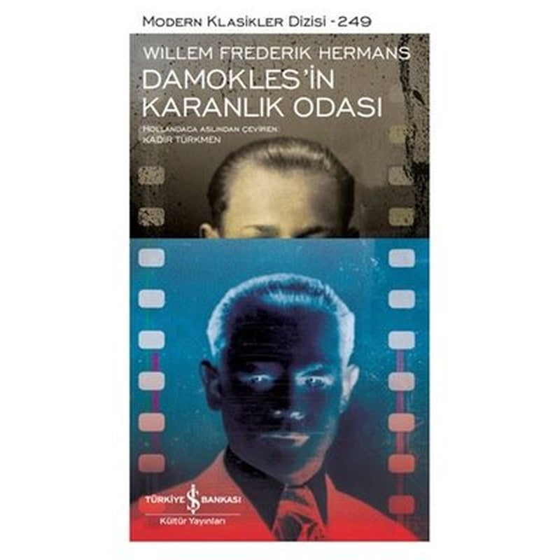 Damokles'in Karanlık Odası - Modern Klasikler 249 | İş Bankası Kültür Yayınları (İnce Kapak)