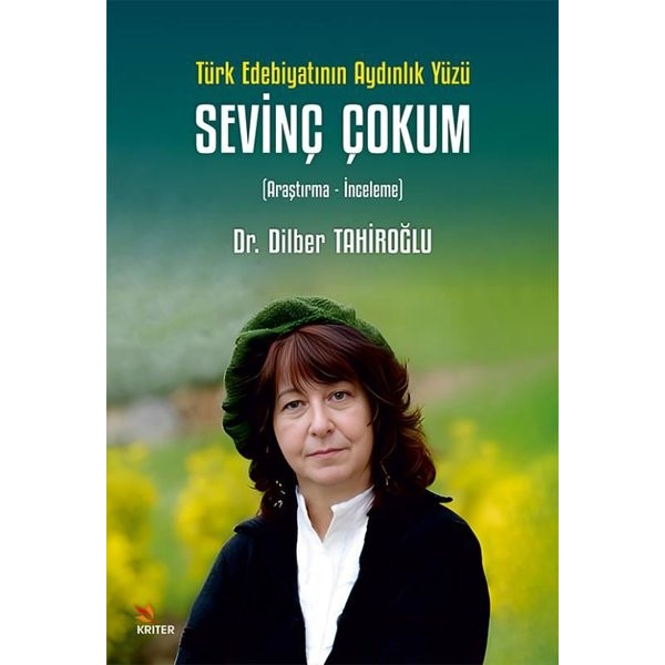 Türk Edebiyatının Aydınlık Yüzü | Kriter (İnce Kapak )