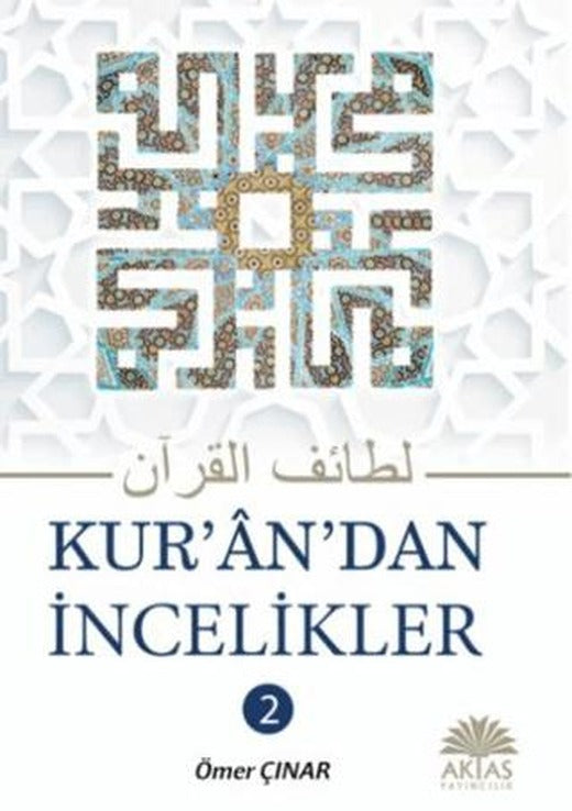 Kuran'dan İncelikler 2. Cilt