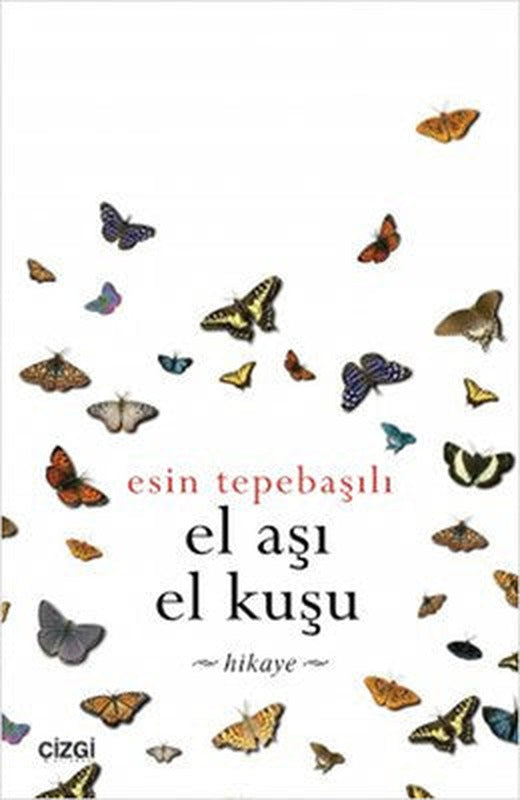 El Aşı El Kuşu | Çizgi Kitapevi