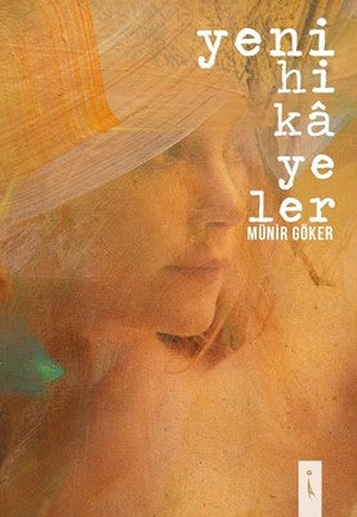 Yeni Hikayeler | İkinci Adam Yayınları
