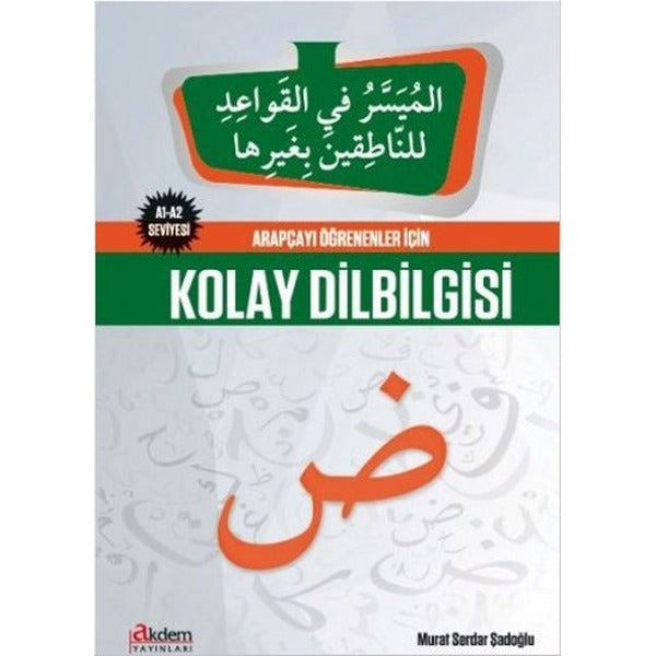Arapçayı Öğrenenler İçin Kolay Dilbilgisi 1
