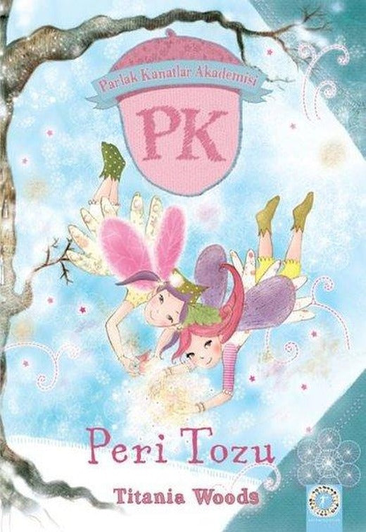 Peri Tozu - Parlak Kanatlar Akademisi | Artemis Çocuk (İnce Kapak)