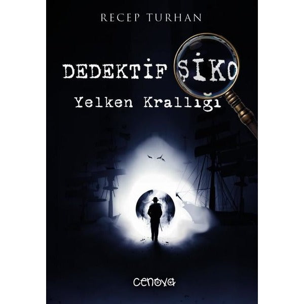 Dedektif Şiko Yelken Krallığı | Cenova (İnce Kapak)