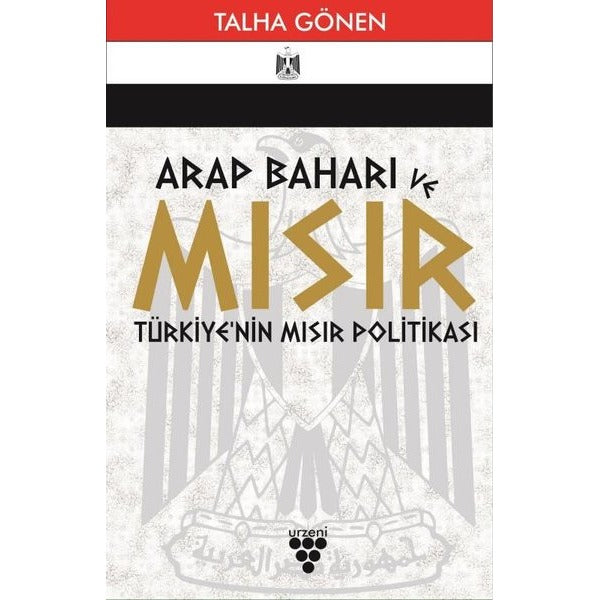 Arap Baharı ve Mısır | Urzeni Yayıncılık (Ciltsiz)