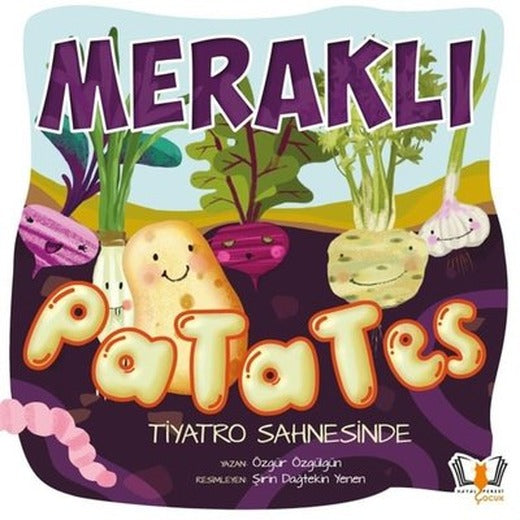 Meraklı Patates | Hayalperest Çocuk (İnce Kapak)
