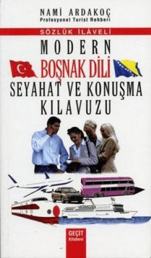 Modern Boşnak Dili Seyahat ve Konuşma Kılavuzu