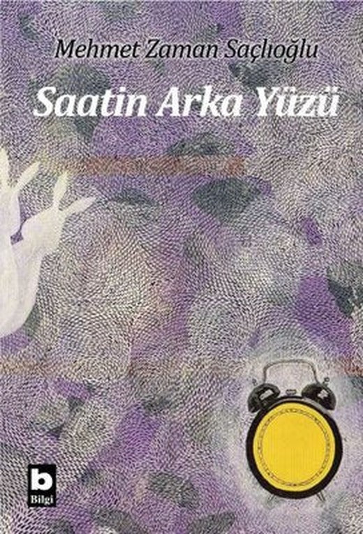 Saatin Arka Yüzü | Bilgi Yayınevi