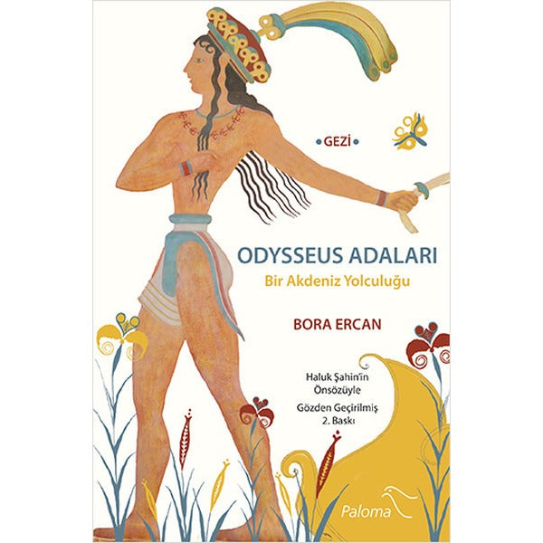 Odysseus Adaları Bir Akdeniz Yolculuğu