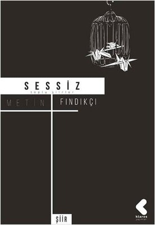 Sessiz | Klaros Yayınları