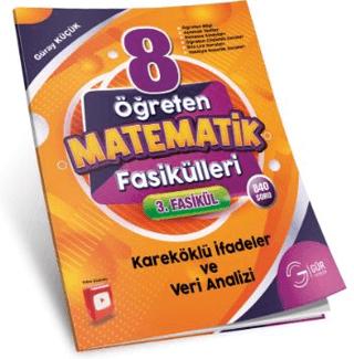8. Sınıf Öğreten Matematik Fasikülleri Köklü İfadeler ve Veri Analizi
