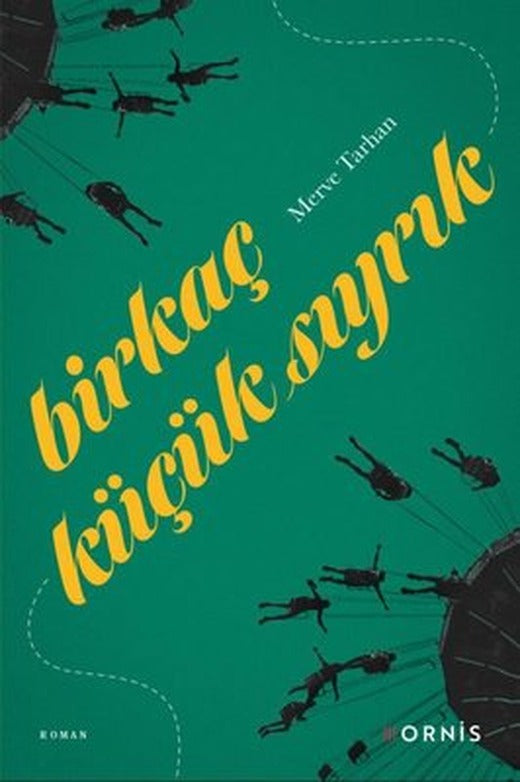 Birkaç Küçük Sıyrık | Ornis Yayınları