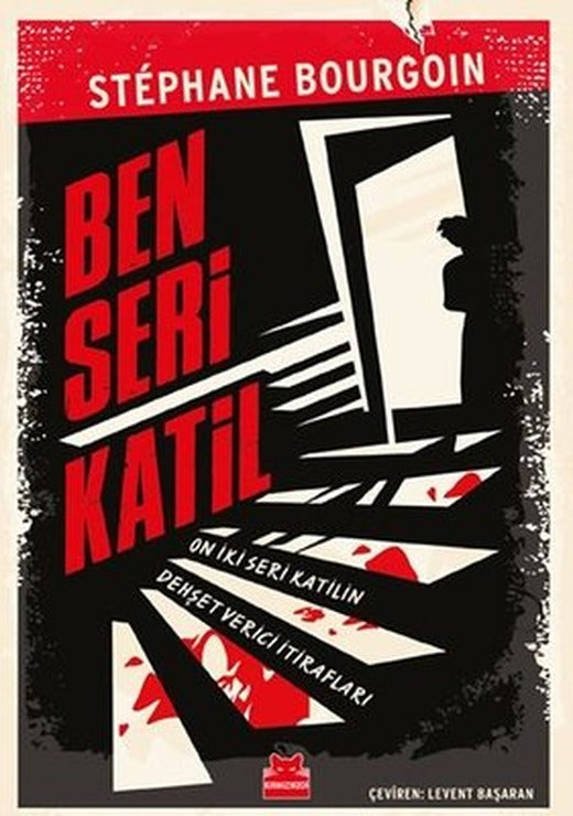Ben Seri Katil | Kırmızı Kedi