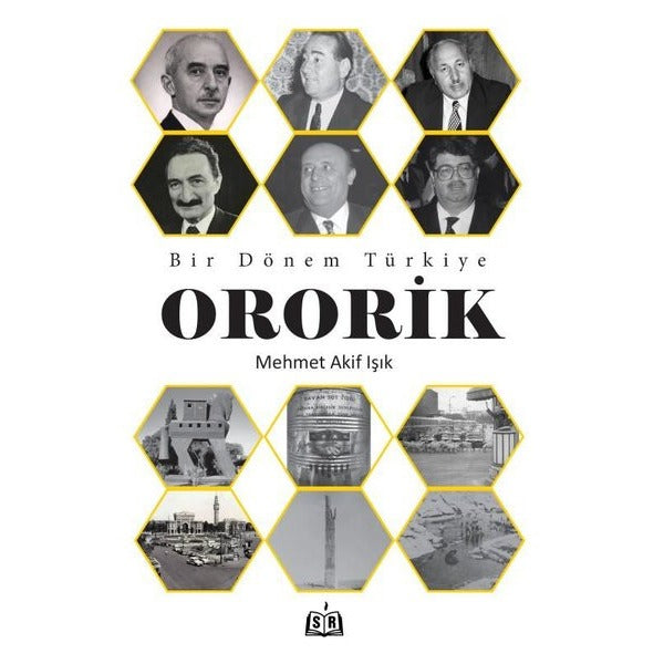 Bir Dönem Türkiye - Ororik | SR Yayınevi (Ciltsiz)