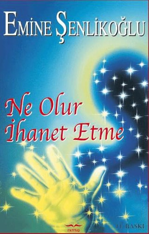 Ne Olur İhanet Etme