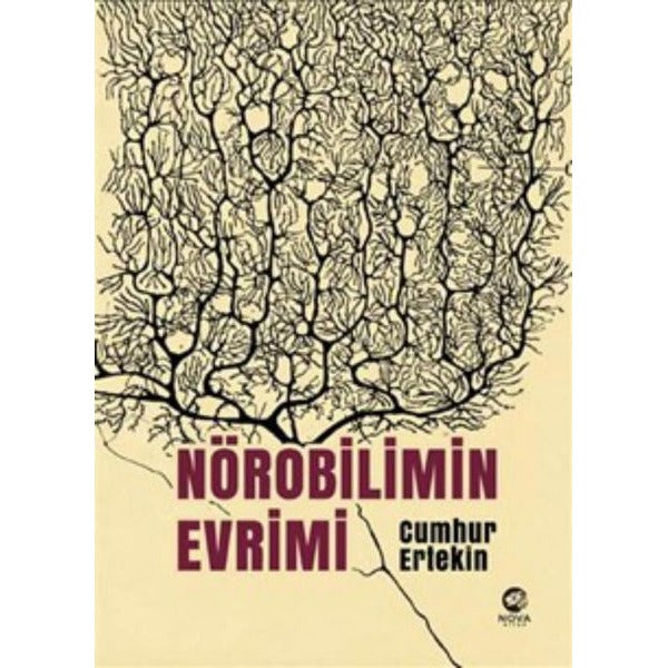Nörobilimin Evrimi | Nova Kitap (İnce Kapak)