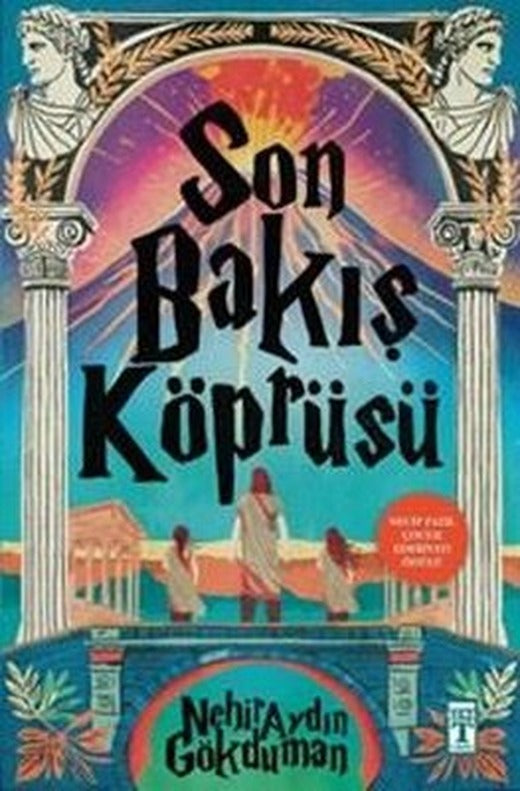 Son Bakış Köprüsü | Genç Timaş (İnce Kapak)