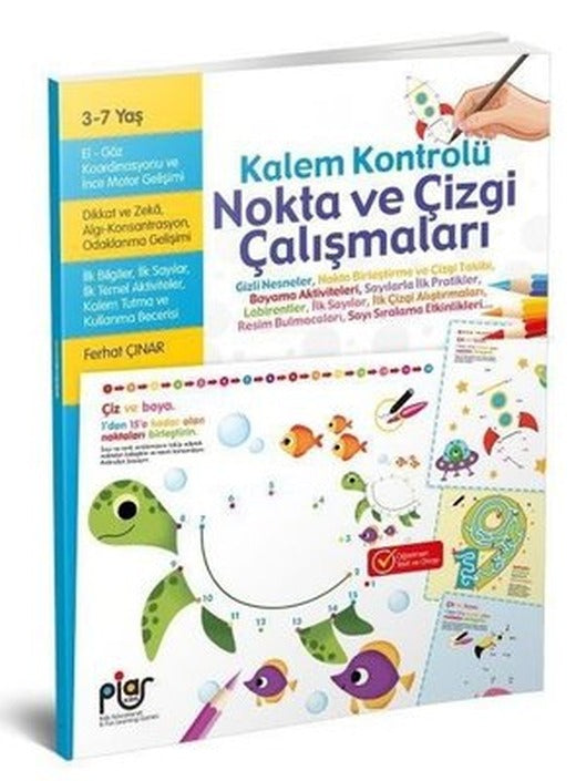 Kalem Kontrolü Nokta ve Çizgi Çalışmaları 3 - 7 Yaş | Piar Yayınları