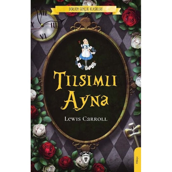 Tılsımlı Ayna - Gençlik Klasikleri | Dorlion Yayınevi
